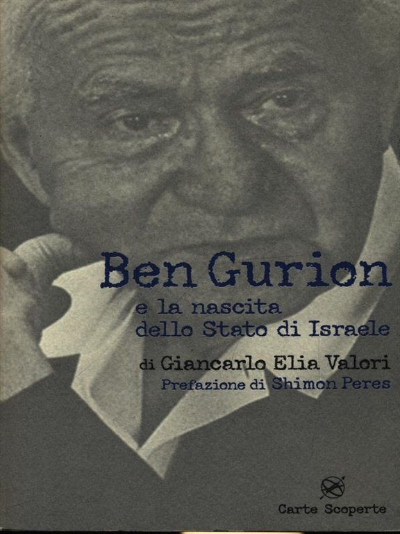 Ben Gurion e la nascita dello Stato di Israele