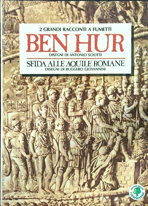 Ben hur - Sfida alle aquile