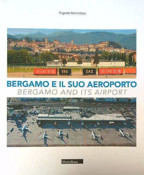 Bergamo e il suo aeroporto