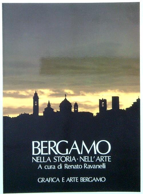 Bergamo nella storia e nell'arte
