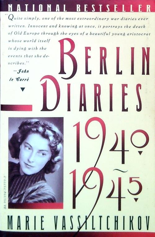 Berlin Diaries, 1940-1945