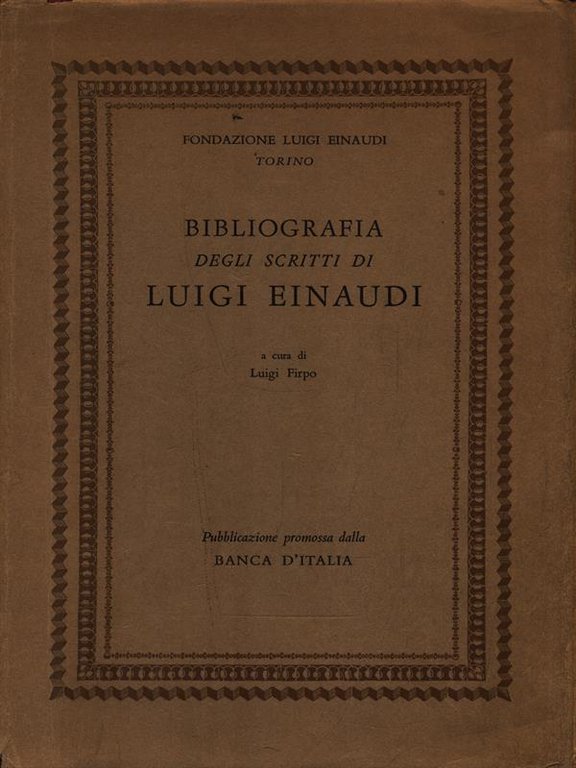 Bibliografia degli scritti di Luigi Einaudi | Immagine Gallery 2