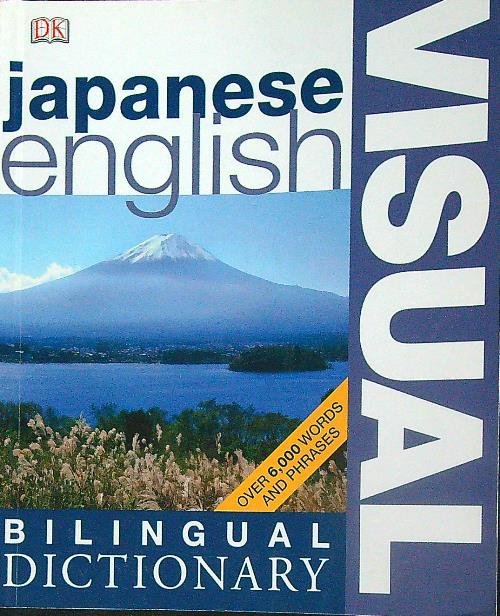 Bilingual Visual Dictionary Japanese English