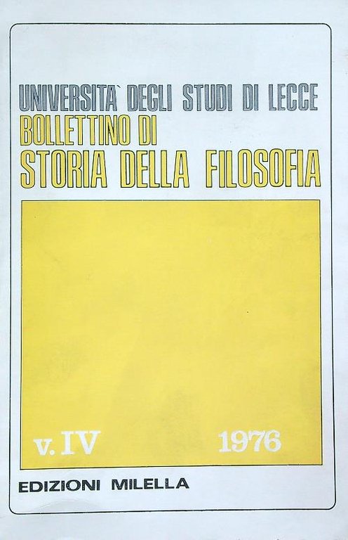 Bollettino di storia della filosofia dell'univ. degli studi di Lecce …