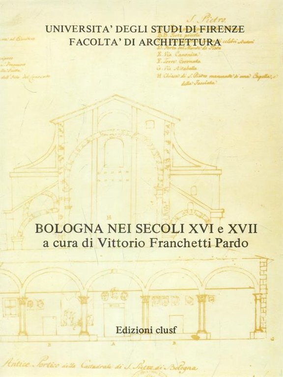 Bologna nei secoli XVI e XVII | Immagine Gallery 2
