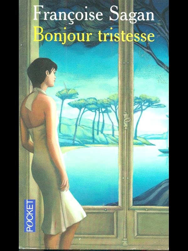 Bonjour tristesse