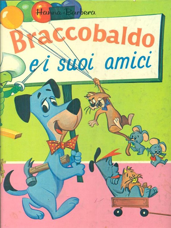 Braccobaldo e i suoi amici