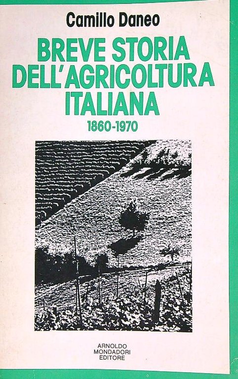 Breve storia dell'agricoltura italiana 1860-1970 | Immagine Gallery 2