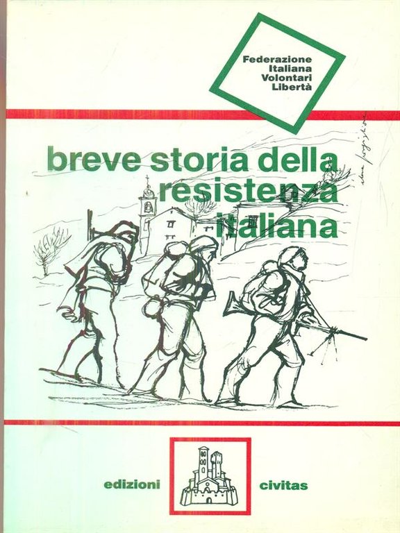 Breve storia della Resistenza italiana