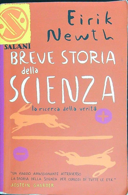 Breve storia della scienza. La ricerca della verita'