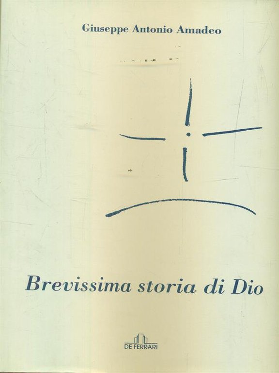 Brevissima storia di Dio