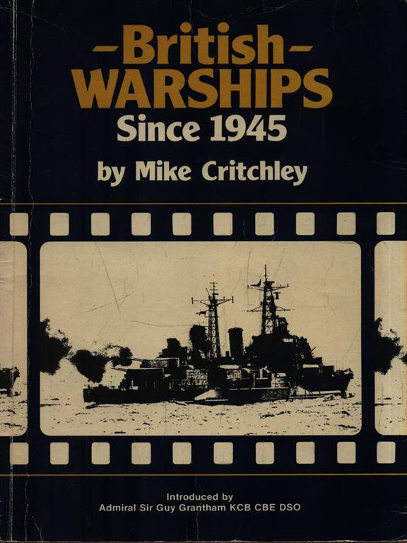 British Warships since 1945 - Part 1