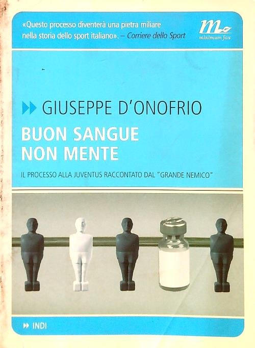 Buon sangue non mente