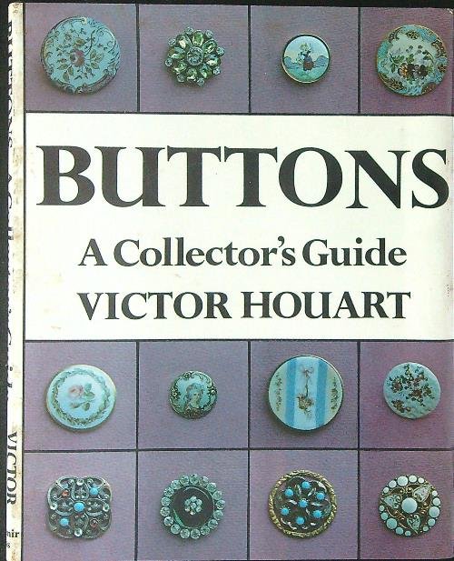 Buttons A collector's guide