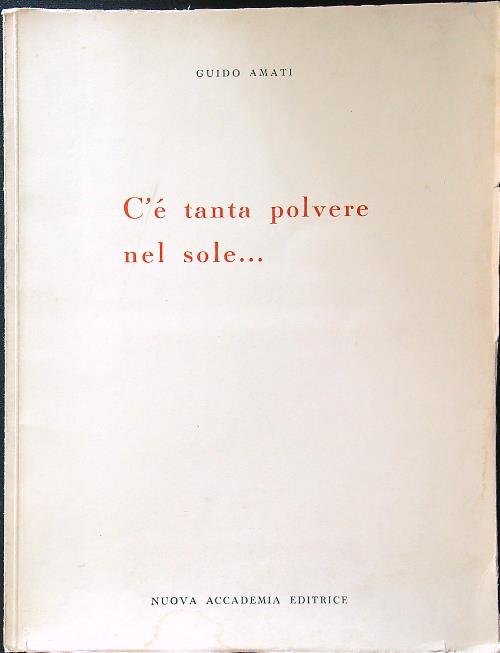 C'e' tanta polvere nel sole