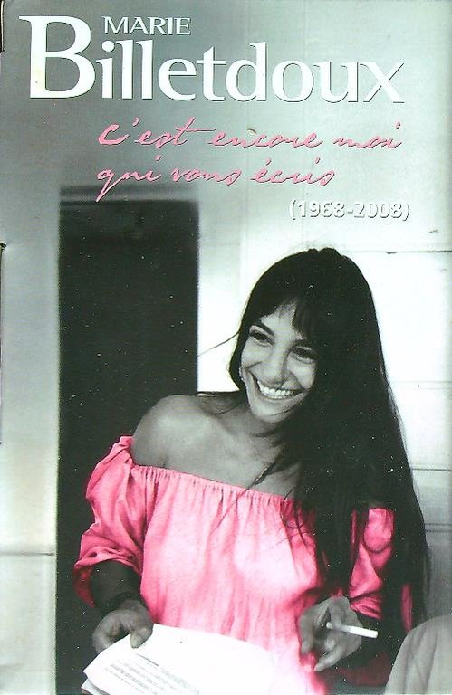 C'est encore moi qui vous ecris, 1968-2008