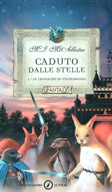 Caduto dalle stelle. Le cronache di Velnebbioso vol.1