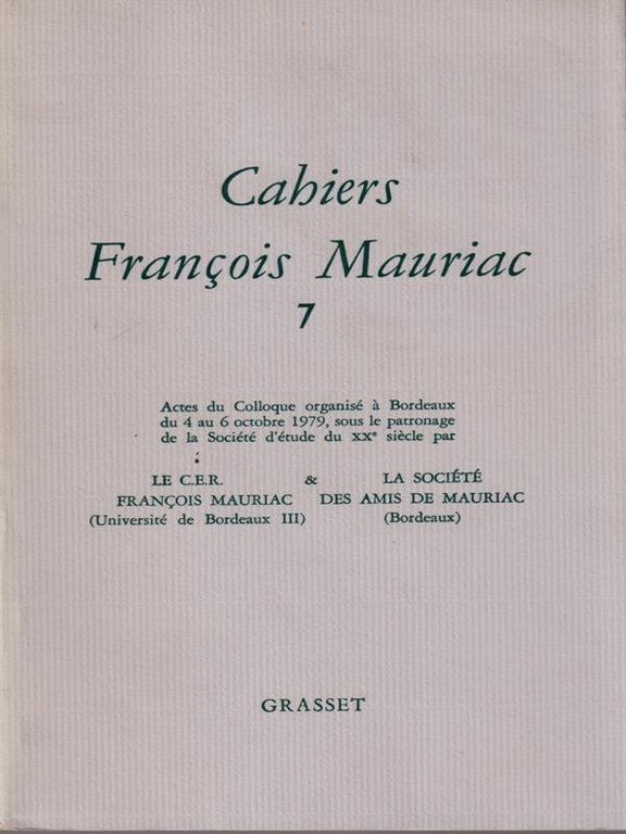 Cahiers Francois Mauriac 7