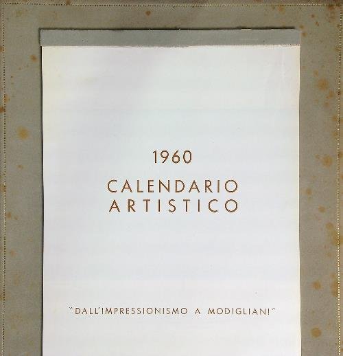 Calendario artistico 1960. Dall'Impressionismo a Modigliani