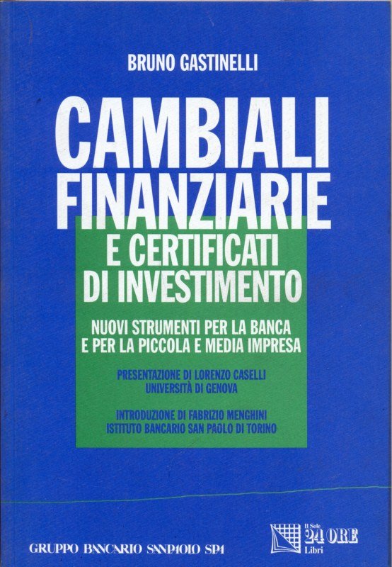 Cambiali finanziarie e certificati di investimento