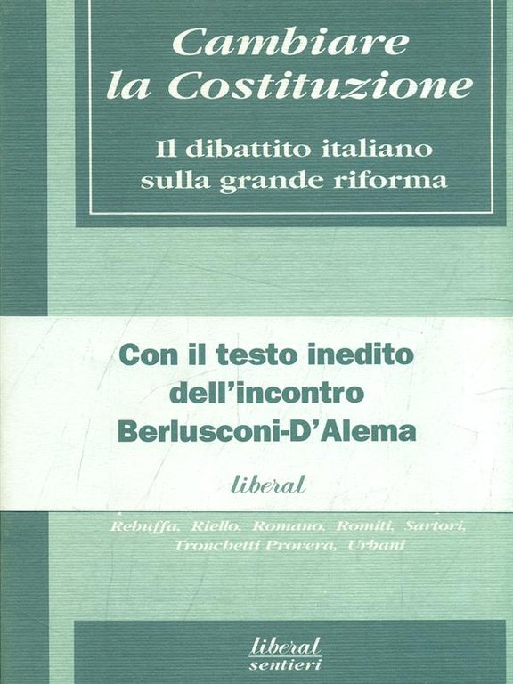 Cambiare la Costituzione