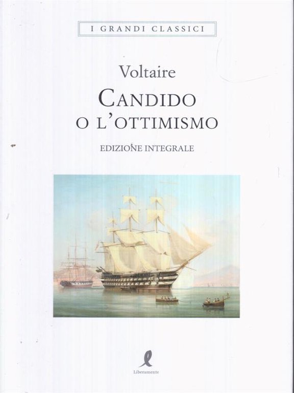 Candido o L'ottimismo. Ediz. integrale