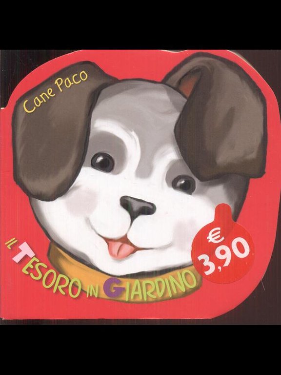 Cane Paco Il tesoro in giardino