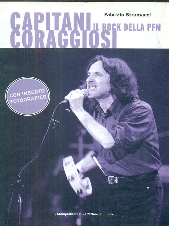 Capitani coraggiosi. Il Rock della PFM | Immagine Gallery 2