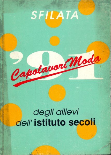 Capolavori moda '91