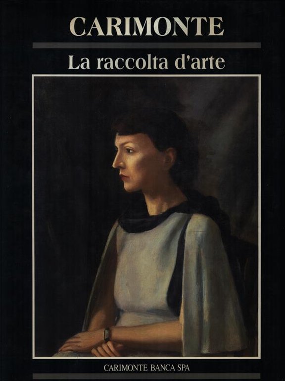 Carimonte. La raccolta d'arte