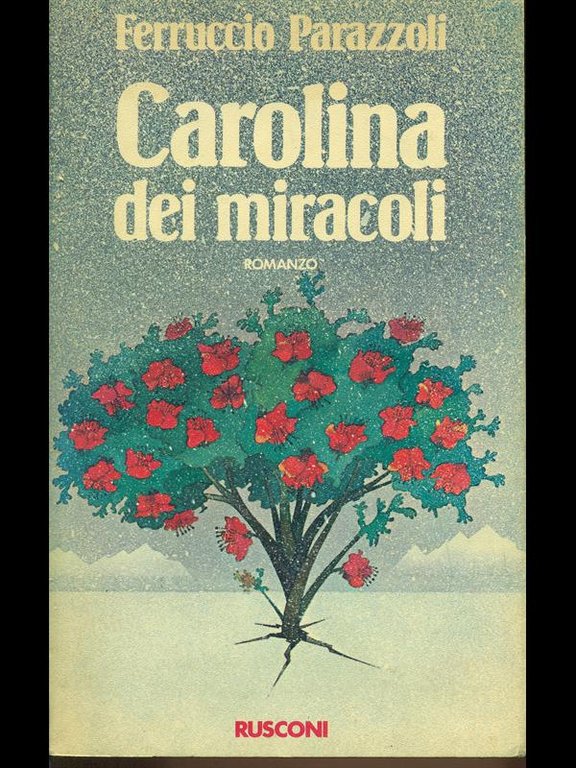 Carolina dei miracoli
