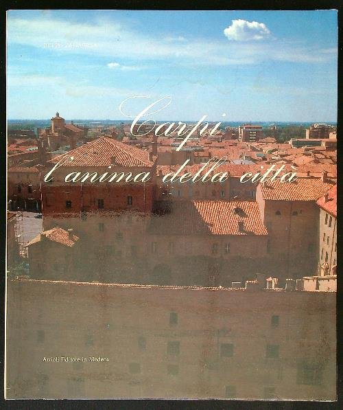 Carpi l'anima della citta'