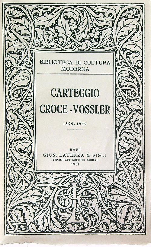 Carteggio Croce-Vossler 1899-1949 | Immagine principale