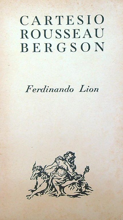 Cartesio, Rousseau, Bergson