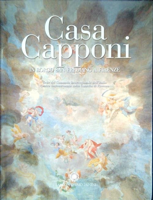 Casa Capponi in borgo San Frediano a Firenze