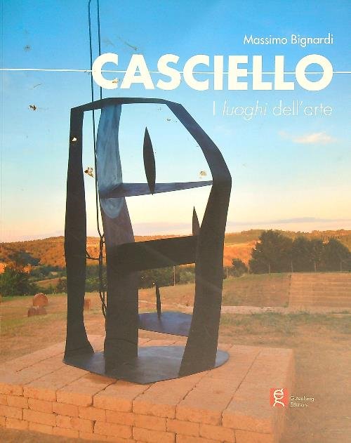 Casciello : i luoghi dell'arte