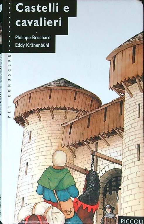 Castelli e cavalieri