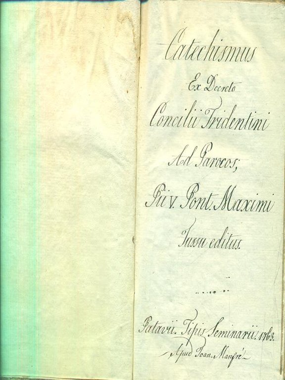 Catechismus, ex decreto Concilii Tridentini, ad parocos, Pii V. Pont. …