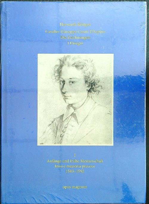 Cavalier Giuseppe Cesari D'Arpino : Die Zeichnungen - I Disegni …