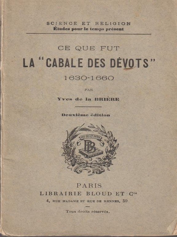 Ce que fut la ''cabale des devots''