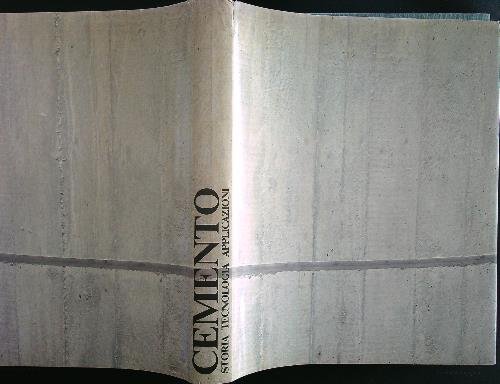 Cemento storia tecnologia applicazioni