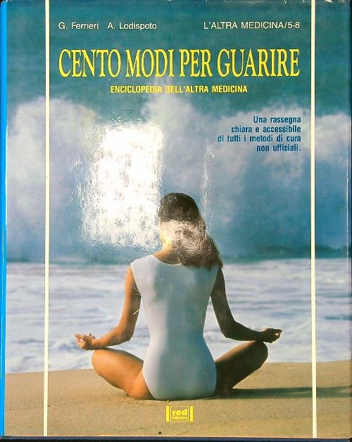 Cento modi per guarire | Immagine Gallery 2