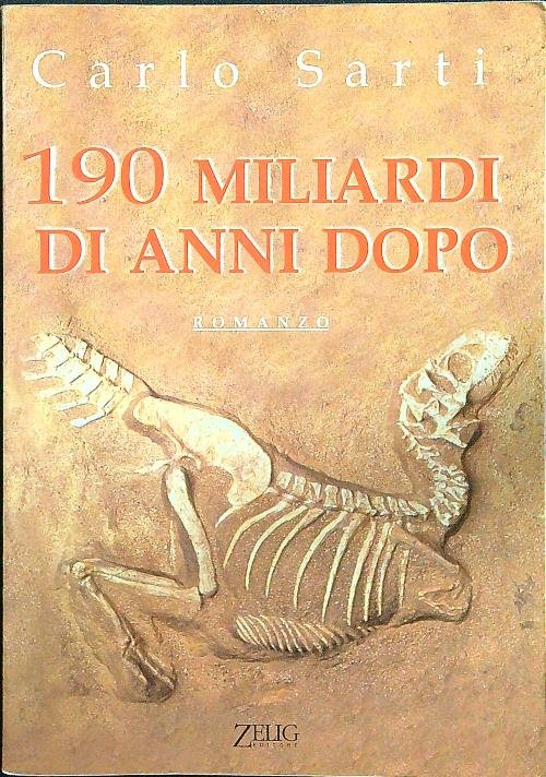 Centonovanta miliardi di anni dopo