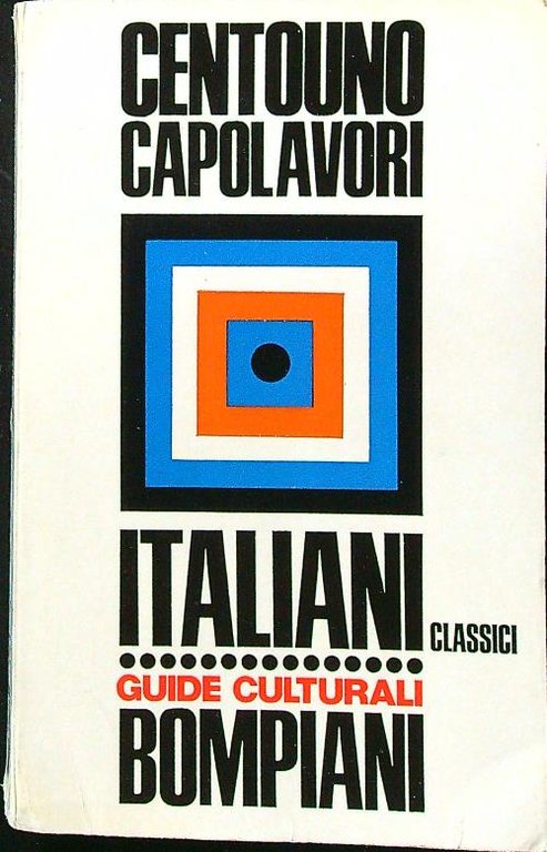 Centouno capolavori Italiani classici