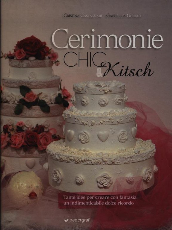 Cerimonie chic & kitsch