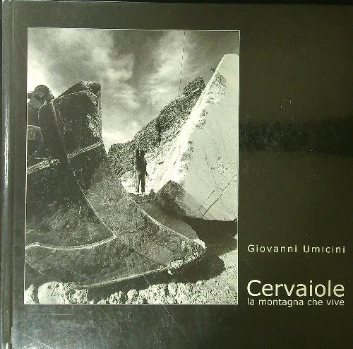 Cervaiole la montagna che vive