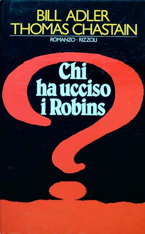 Chi ha ucciso i Robins?