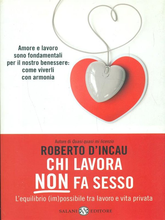 Chi lavora non fa sesso