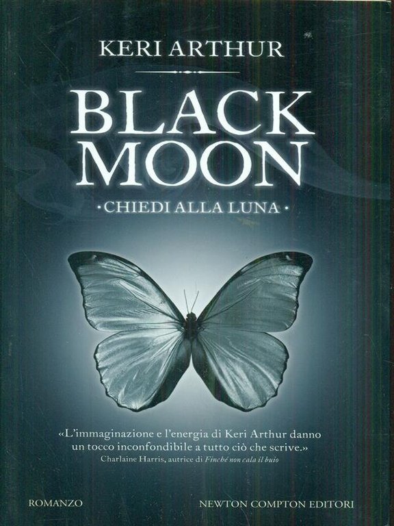 Chiedi alla luna. Black moon