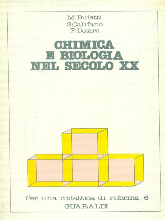 Chimica e biologia nel secolo XX